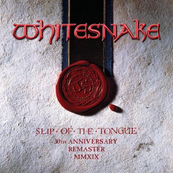 Whitesnake Slip Of The Tongue - 2019 Remaster