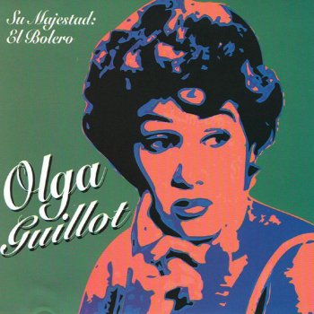 Olga Guillot Al Presentirte