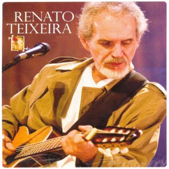 Renato Teixeira Recado (Meu Namorado)