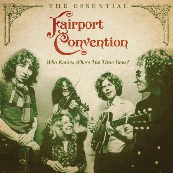 Fairport Convention Sandy's Song (A.K.A. Take Away the Load)