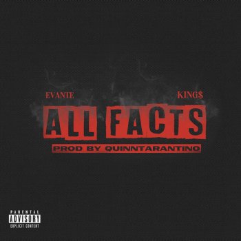 Evante feat. King$ All Facts