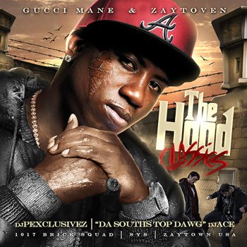 Gucci Mane feat. DJ Ace Street Nigga