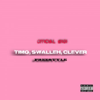 Official Bigi Timo, Swalleh,Clever Freestyle