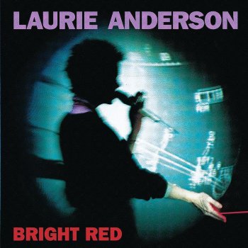 Laurie Anderson Same Time Tomorrow