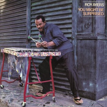 Roy Ayers feat. Jean Carn You Might Be Surprised (feat. Jean Carn)
