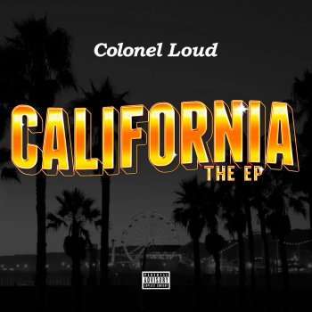 Colonel Loud California - Instrumental