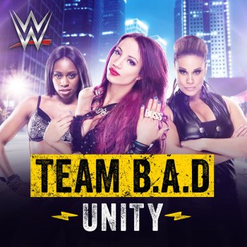WWE feat. CFO$ & J-Frost Unity (Team B.A.D.)