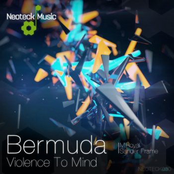 Bermuda feat. Sander Frame Violence to Mind - Sander Frame Remix
