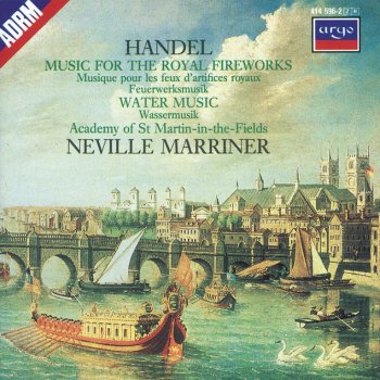 George Frideric Handel feat. Academy of St. Martin in the Fields & Sir Neville Marriner Water Music Suite, HWV 348-350 / Water Music Suite in F Major, BWV 348: 3. Air
