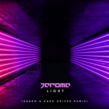 Jerome Light (Adaro & Hard Driver Extended Remix)