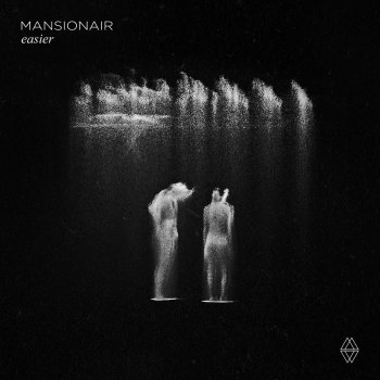Mansionair Easier (French Braids Remix)