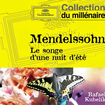 Felix Mendelssohn, Bavarian Radio Symphony Orchestra & Rafael Kubelik A Midsummer Night's Dream, Op.61 Incidental Music: Overture - Live At Frederic. R. Mann Auditorium, Tel Aviv / 1978