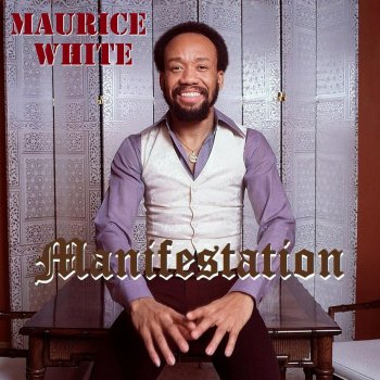 Maurice White You're Supposed to Say You Love Me Too