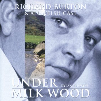 Richard Burton Under Milk Wood, Pt. 2