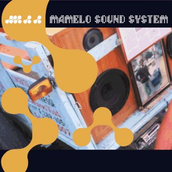 Mamelo Sound System Jazzin'Hood