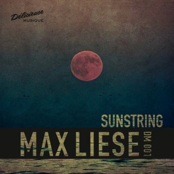 Max Liese Sunstring