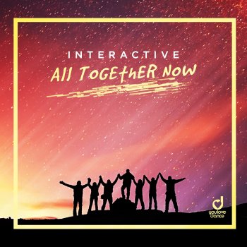Interactive All Together Now (Extended Mix)