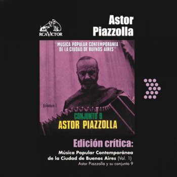 Astor Piazzolla y Su Conjunto 9 Tristeza De Un Doble A