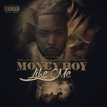 Money Boy feat. Unkle-E Like Me