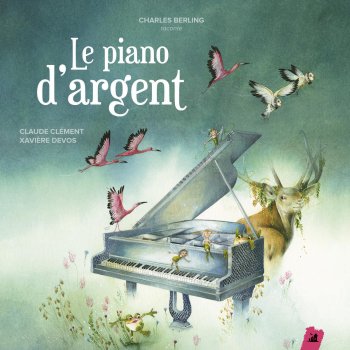 Claude Clément feat. Charles Berling "Lorsque le pianiste eut achevé son morceau…"