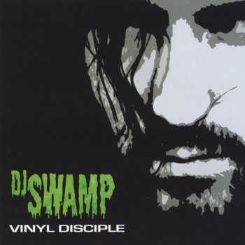 DJ Swamp Vinyl Disciple Intro