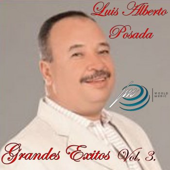 Luis Alberto Posada Vividora
