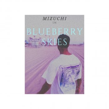 MIZUCHI Blueberry Skies