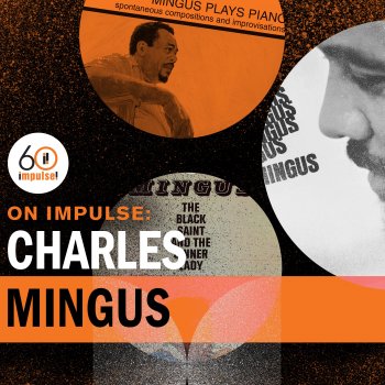 Charles Mingus Track C - Group Dancers (Soul Fusion) Freewoman And Oh, This Freedom's Slave Cries