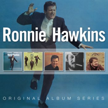 Ronnie Hawkins The Lady Came From Baltimore