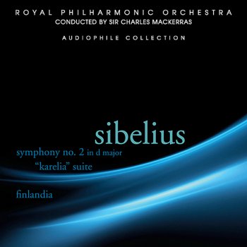 Royal Philharmonic Orchestra feat. Sir Charles Mackerras "Karelia" Suite: Intermezzo