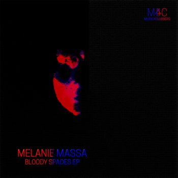 Melanie Massa Bloody Spades