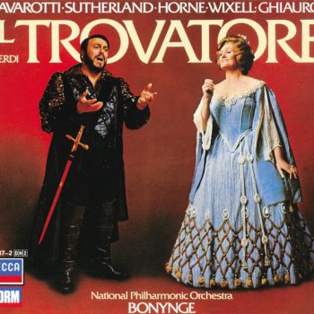 Giuseppe Verdi, Luciano Pavarotti, National Philharmonic Orchestra & Richard Bonynge Il Trovatore / Act 3: "Ah sì ben mio"