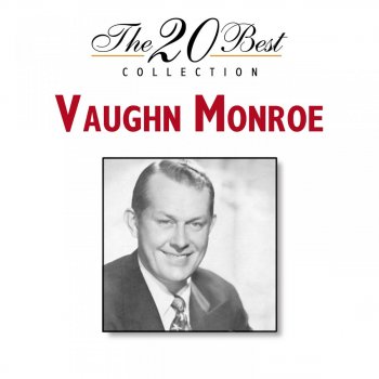Vaughn Monroe Where or When