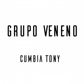 Grupo Veneno Cumbia Tony