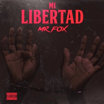 Mr. Fox Mi Libertad