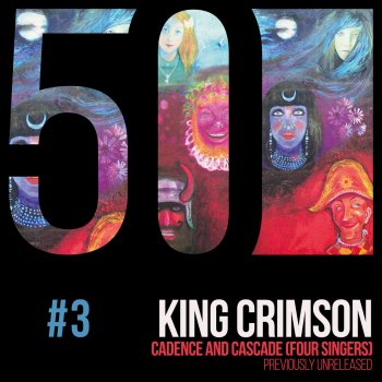King Crimson feat. Gordon Haskell, Greg Lake, Adrian Belew & Jakko Jakszyk Cadence and Cascade (feat. Gordon Haskell, Greg Lake, Adrian Belew, Jakko Jakszyk)