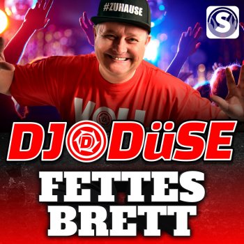 DJ Düse Fettes Brett
