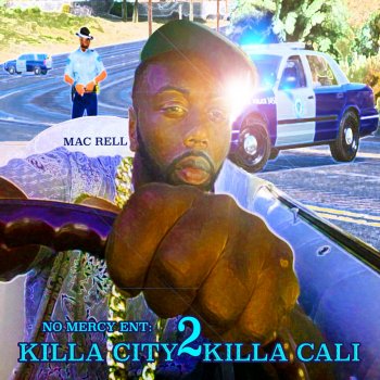 Mac Rell feat. West Oakland & Smurf I'm Feening