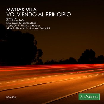 Matias Vila Volviendo Al Principio (Alberto Blanco & Marcelo Paladini Remix)