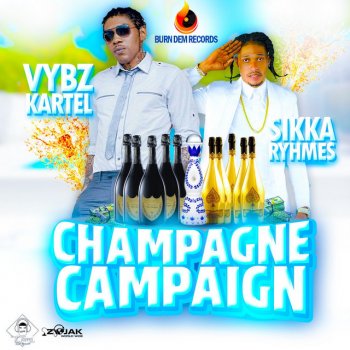 Vybz Kartel feat. Sikka Rymes Champagne Campaign