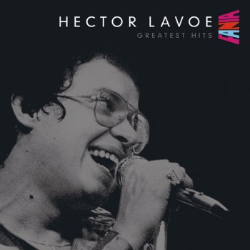 Héctor Lavoe Ah-Ah/O-No