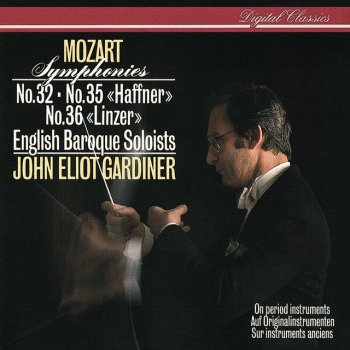 Wolfgang Amadeus Mozart, English Baroque Soloists & John Eliot Gardiner Symphony No.35 in D, K.385 "Haffner": 4. Finale (Presto)