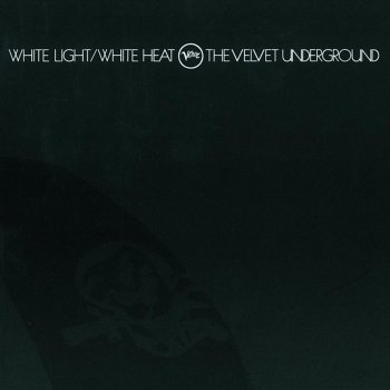 The Velvet Underground White Light/White Heat