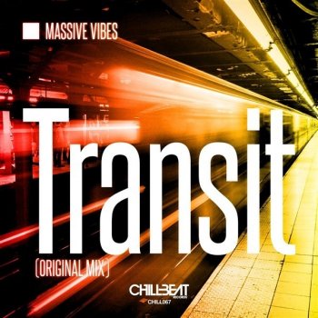 Massive Vibes Transit