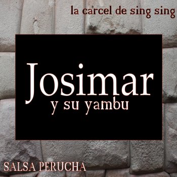 Josimar y su Yambú He Sentido Amor