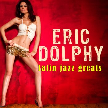 Eric Dolphy Man from South Africa (Bonus Jam Session)