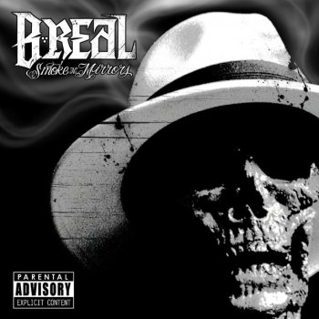 B Real of Cypress Hill 6 Minutes featuring Young De & Tekneek