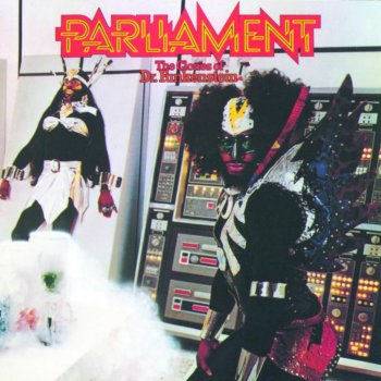 Parliament I 've Been Watching You (Move Your Sexy Body)
