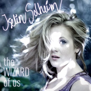 Iselin Solheim The Wizard of Us
