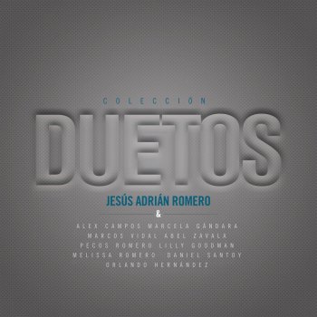 Jesús Adrián Romero feat. Marcela Gandara Dame Tus Ojos